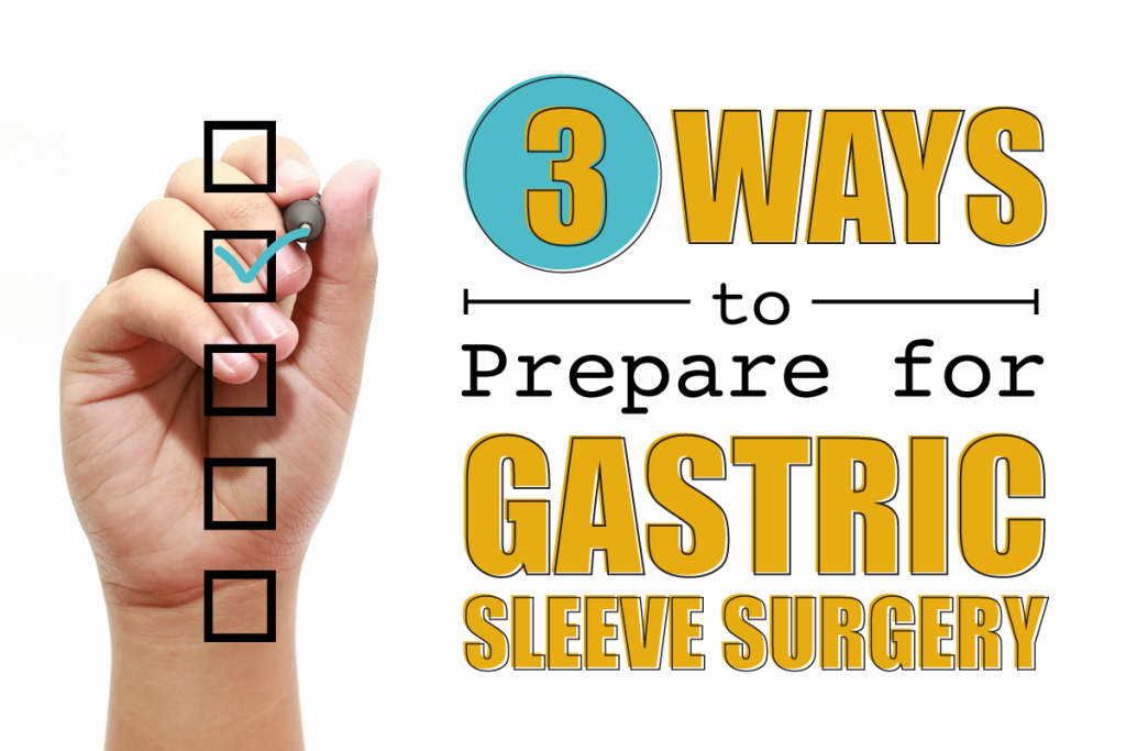 3 Ways to Prepare for Gastric Sleeve Surgery | Dr. Steven Fass