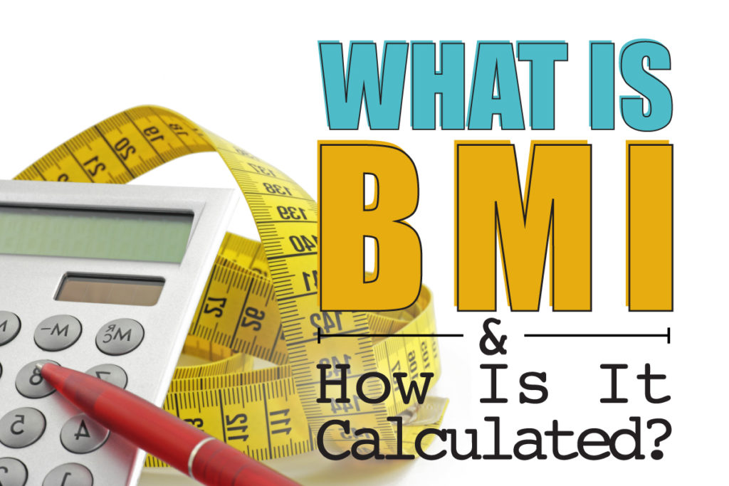 What is BMI and How is it Calculated? | Austin Weight Loss Blog